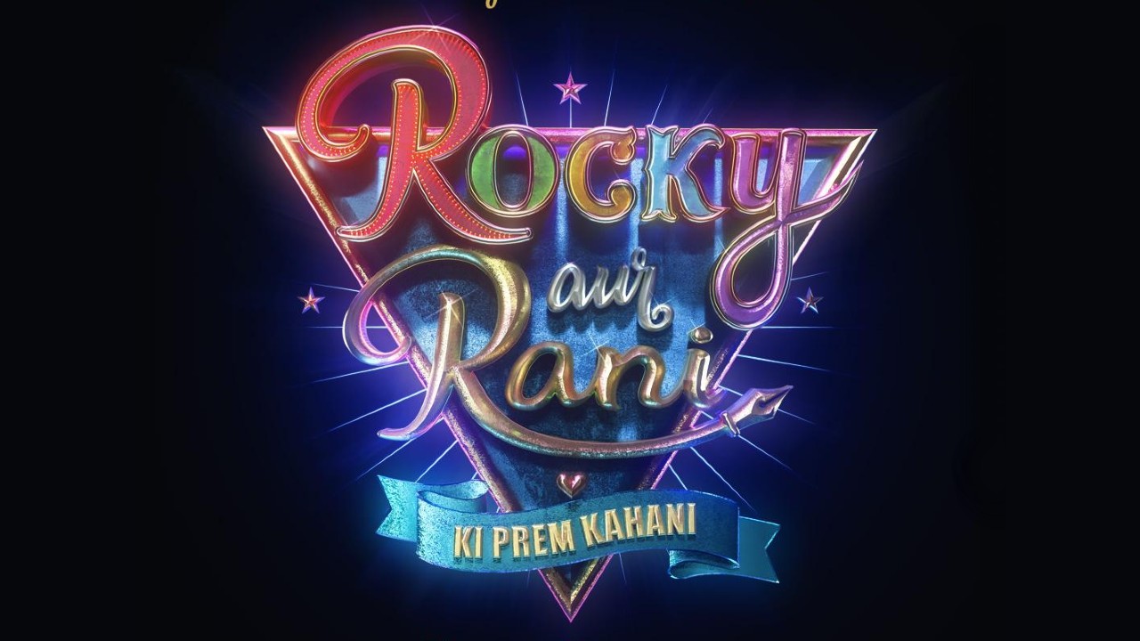 Rocky Aur Rani Ki Prem Kahani Movie Poster, Photo, Images, Release Date, Teaser, Cast
